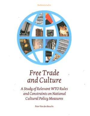 free trade and culture peter van den bossche.webp