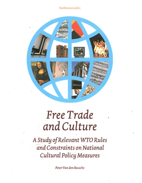 free trade and culture peter van den bossche.webp